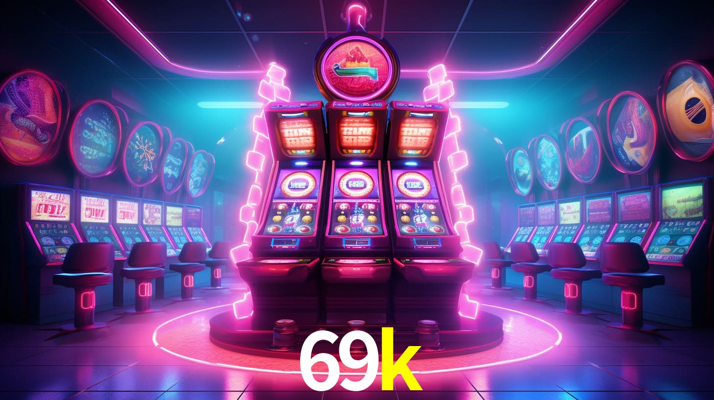 69k: Seu Cassino Premiado com Pagamentos Rápidos